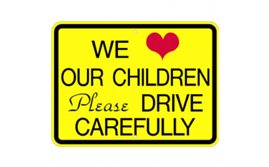 Drive Carefully Sign 2 - 24"x18"