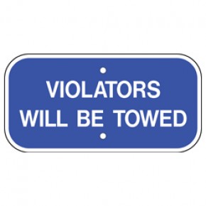 Handicap Tow Sign - 12"x6"